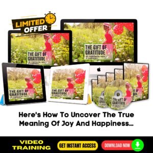 Gift Of Gratitude Upgrade Package - Video Course